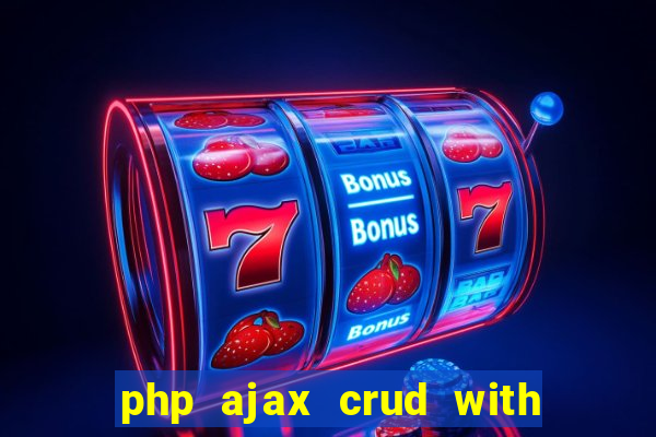 php ajax crud with datatables and bootstrap modals